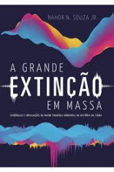 Capa de A grande extinção em massa - 