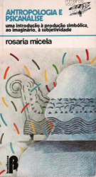 Capa de Antropologia e Psicanálise - Rosamaria Micela