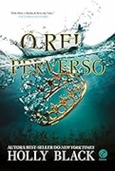 Capa de O rei perverso - Holly Black