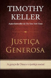 Capa de Justiça Generosa - Timothy Keller
