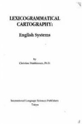 Capa de Lexicogrammatical Cartography: English Systems - Cristian Matthiessen