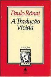 Capa de A tradução vivida - Paulo Rónai