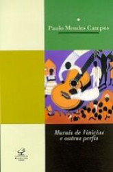Capa de Murais de Vinicius e outros perfis - Paulo Mendes Campos