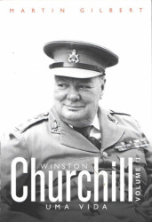 Capa de Churchill, uma vida volume 2 - Martin Gilbert