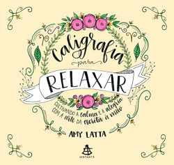 Capa de Caligrafia para relaxar - Amy Latta