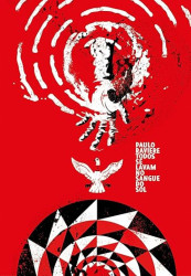 Capa de Todos se lavam no sangue do sol - Paulo Raviere