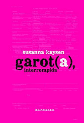 Capa de Garot(a), interrompida - Susanna Kaysen