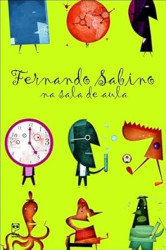 Capa de Fernando sabino na sala de aula - Fernando Sabino
