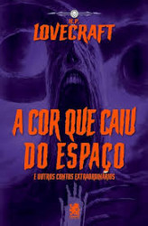 Capa de A Cor que Caiu do Espaço - H. P. Lovecraft