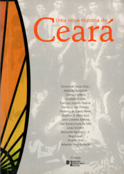 Capa de Uma nova história do Ceará - Simone de Souza (organizadora)