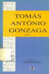 Capa de Melhores poemas - Tomás Antônio Gonzaga; Alexandre Eulalio (org.)