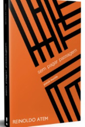Capa de Sem pagar passagem - Reinoldo Atem