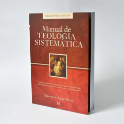 Capa de Manual de Teologia Sistemática - Zacarias de Aguiar Severa