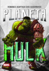 Capa de Planeta Hulk - Greg Pak
