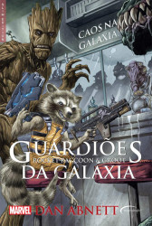 Capa de Guardiões da Galáxia Rocket Raccon e Groot - DAN ABNETT