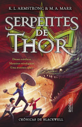 Capa de As serpentes de Thor - K. L. Armstrong; Melissa Marr