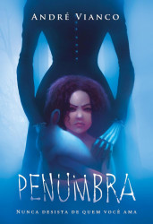 Capa de Penumbra - André Vianco