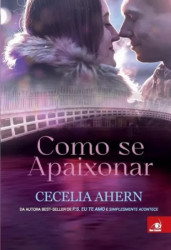 Capa de Como se Apaixonar - Cecela Ahern