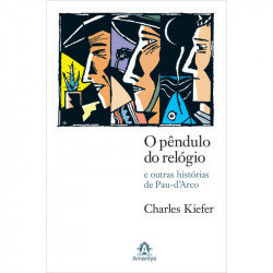 Capa de O pêndulo do relógio - Charles Kiefer