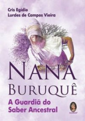 Capa de Nanã Buruquê - Cris Egídio; Lurdes de Campos Vieira