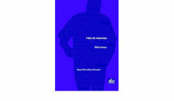 Capa de Três de mudança - Flávia Savary