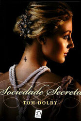 Capa de Sociedade secreta - Tom Dolby