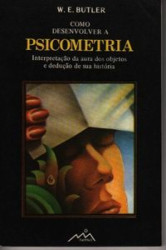Capa de Como desenvolver a psicometria - W. E. Butler