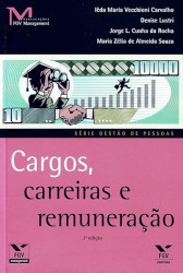 Capa de Cargos, carreiras e remuração - Maria Zélia de Almeida Souza; Francisco Rage Bittencourt; João Lins Pereira Filho; Marcelo Macêdo Bispo