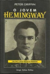 Capa de O jovem Hemingway - Peter Griffin