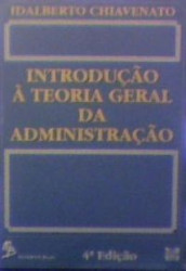 Capa de Introdução à teoria geral da administração - Idalberto Chiavenato