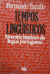 Capa de Tempos linguísticos - Fernando Tarallo