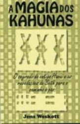 Capa de A magia dos kahunas - Jens Weskott