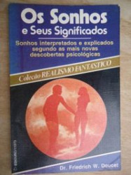 Capa de Os sonhos e seus significados - Friedrich W. Doucet