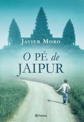 Capa de O pé de Jaipur - Javier Moro