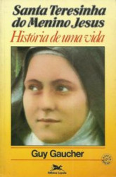Capa de Santa Teresinha do Menino Jesus - Guy Gaucher