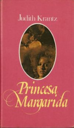 Capa de Princesa Margarida - Judith Krantz