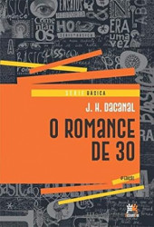 Capa de O romance de 30 - J. H. Dacanal