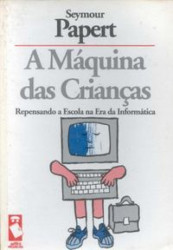 Capa de A máquina das crianças - Seymour Papert