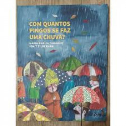 Capa de Com quantos pingos se faz uma chuva? - Maria Amália Camargo