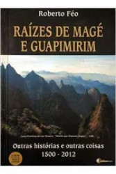 Capa de Raízes de magé e guapimirim - Roberto Féo