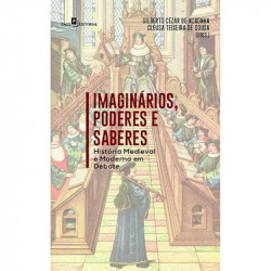 Capa de Imaginários, poderes e saberes - Gilberto Cézar de Noronha; Cleusa Teixeira de Sousa (orgs.)
