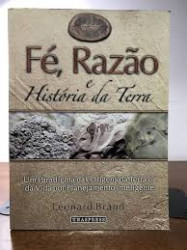 Capa de Fé, razão e história da Terra - Leonard Brand