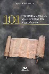 Capa de 101 Perguntas sobre os manuscritos do mar morto - Joseph A. Fitzmyer, SJ