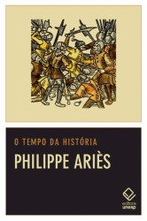 Capa de O tempo da história - Philippe Ariès