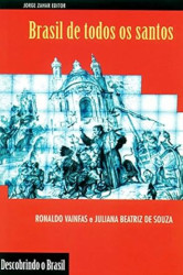 Capa de Brasil de todos os santos - Ronaldo Vainfas; Juliana Beatriz de Souza