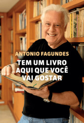 Capa de Tem um livro aqui que você vai gostar - Antonio Fagundes