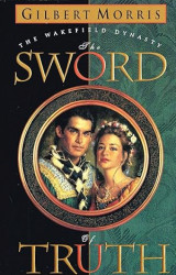 Capa de The Sword of Truth - Gilbert Morris