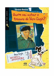 Capa de Quem vai achar o tesouro de Van Gogh? - Thomas Brezina