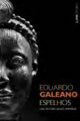 Capa de Espelhos - Eduardo Galeano