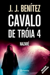 Capa de Cavalo de Tróia volume 4 - J. J. Benítez